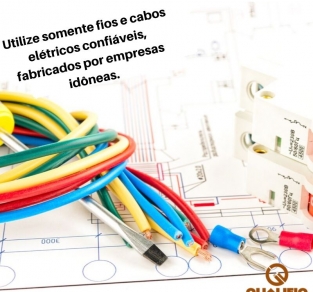 Utilize somente fios e cabos elétricos confiáveis, fabricados por empresas idôneas. 